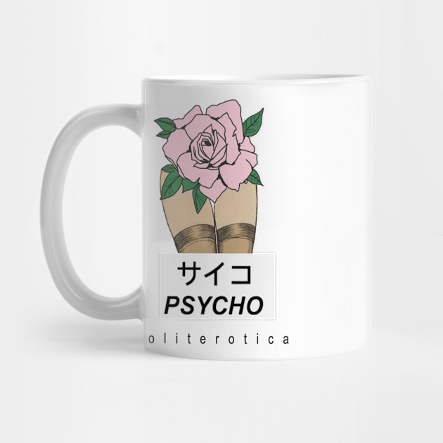 Politerotica Merch "Psycho" by politerotica